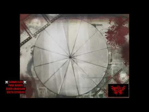 DAMNED SIDE. Pura Muerte  Death Grindcore QUITO ECUADOR