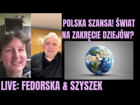 Polska zawsze wygrywała, gdy porządek świata się zmieniał - ODWAGI POLSKO, JESTEŚMY ŚWIATŁEM W MROKU