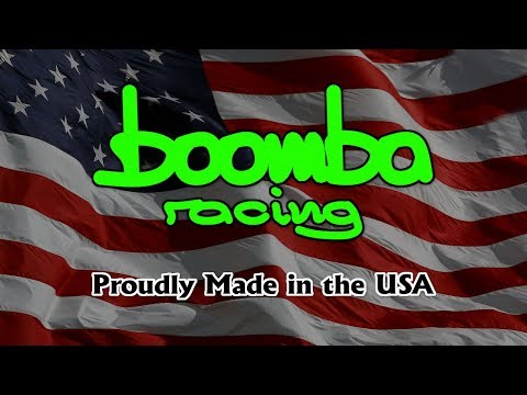 Boomba Racing - Made in the USA!
