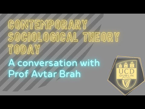Avtar Brah | Contemporary Sociological Theory Today