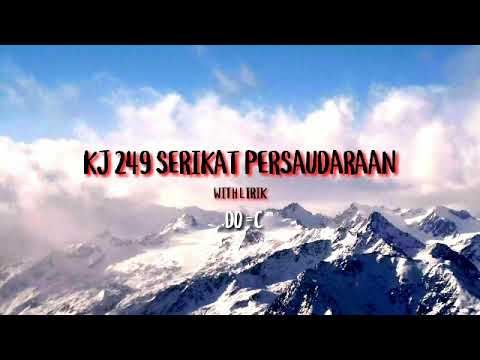 Lagu Rohani+Lirik KJ. 249 "SERIKAT PERSAUDARAAN" by Harun Deppalallo
