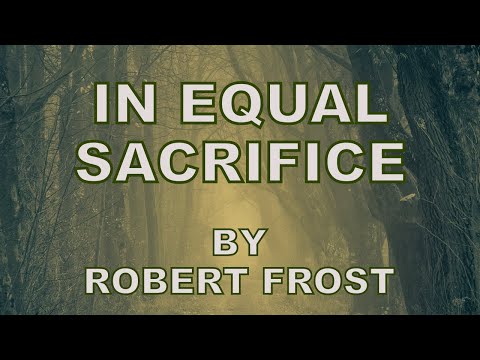 Video thumbnail for In Equal Sacrifice