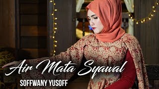 Air Mata Syawal - Siti Nurhaliza (Cover by Soffwany Yusoff)