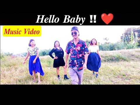 Hello Baby !! ❤️ | Official Music Video | Nagamese