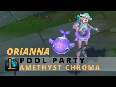 Pool Party Orianna Amethyst Chroma - League Of Legends