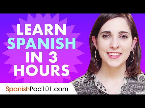 Learn Spanish in 3 hours - ALL the Spanish Basics You Need in 2020