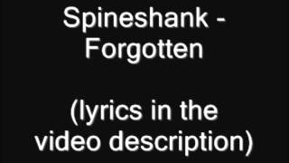 Spineshank - Forgotten (lyrics) HQ.wmv