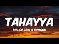 Maher Zain & Humood - Tahayya (Lyrics) | FIFA World Cup 2022 | ماهر زين و حمود الخضر - تهيّا