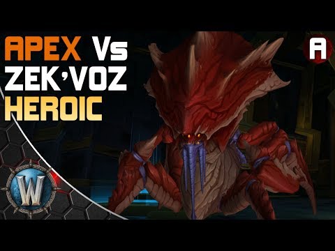 Apex vs. Zek'voz (Heroic)