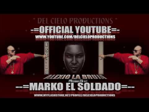 * Reggaeton * Malianteo * Estilo / Alexio La Bruja / Prod.By Marko El Soldado