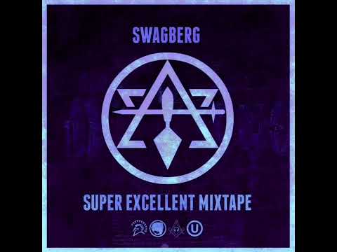 Swagberg - Super Excellent Mixtape (Full Mixtape)