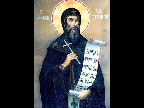 Rugaciune de cerere catre Sfantul Cuvios Grigorie Decapolitul