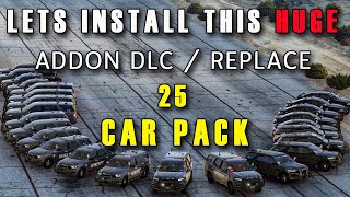 Check out this HUGE DLC Addon 25 Car pack & Replacement!! - GTA 5 LSPDFR