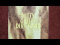 NITTY GRITTY DIRT BAND / YOU DON'T KNOW MY MIND  1972