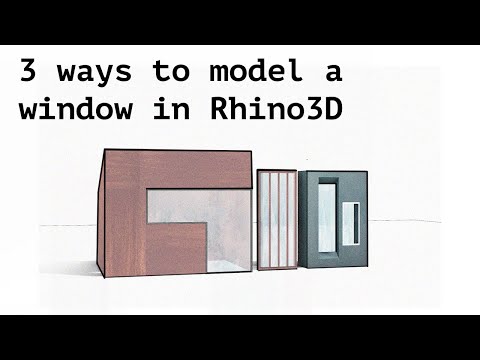 3 Ways to Model a Window in Rhino3D