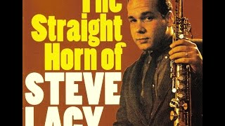Steve Lacy Quartet - Hornin' In