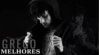 MELHORES MUSICAS DO GREGO ATUALIZADO 2026