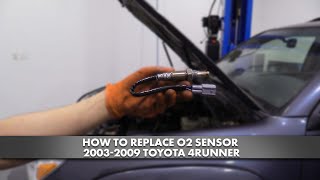 How to replace O2 Sensor 2003-2009 Toyota 4Runner