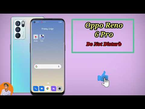 How To Enable Do Not Disturb in Oppo Reno 6 Pro , Oppo Reno 6 Pro Main DND Setting Kaise Kare