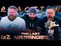 Avatar The Last Airbender (NETFLIX) 1x2 REACTION!! 