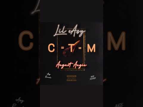 EGO CREW_(Lil eAzY)_ft AUGUST AUGIE (C.T.M) (Official Audio)