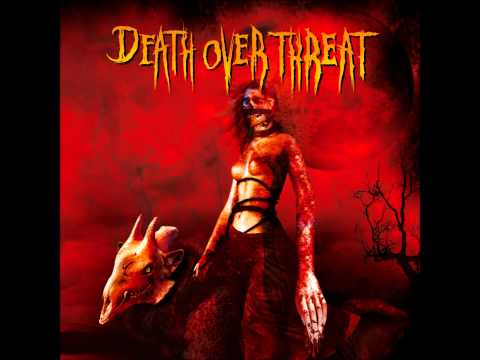 DEATH OVER THREAT - Insane [2009]