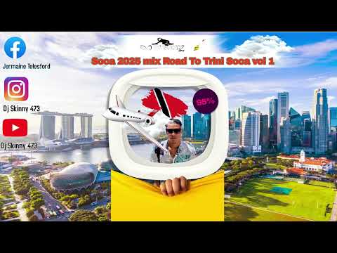 Top Trinidad Groovy Soca 2025 (Dj Skinny 473)  Mixtape Vol 1🔥🇹🇹