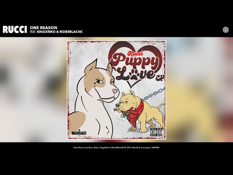 Rucci - One Reason (Audio) (feat. KingxRiko & Ride4Blackk)