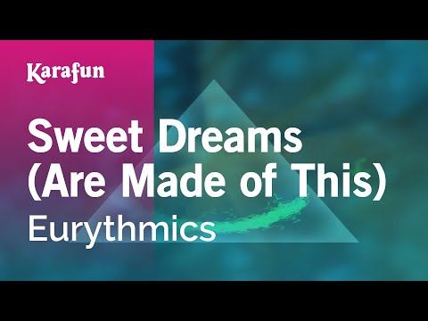 Sweet Dreams (Are Made of This) - Eurythmics | Karaoke Version | KaraFun