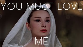 You must love me || Lana del rey