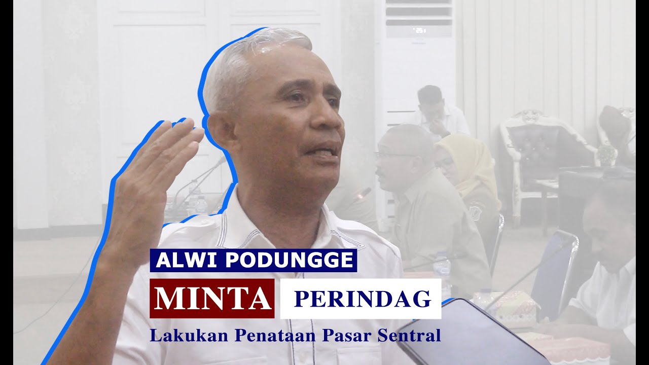 Alwi Podungge Minta Perindag Lakukan Penataan Pasar Sentral
