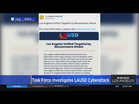 Federal Task Force Investigates Cyberattack On Lausd