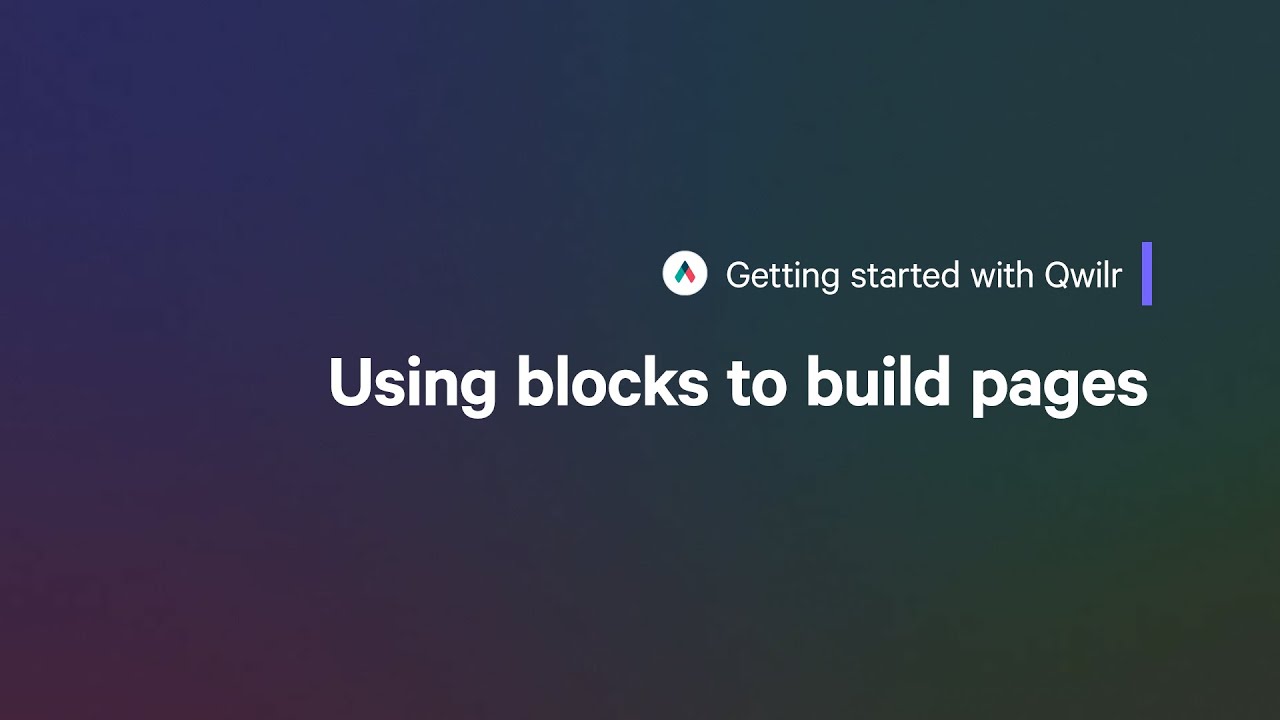Get Started with Qwilr: Blocks