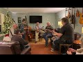 Robertson/Bessie Lee House Jam, 12/7/2022 - Panhandle Country - Bill Monroe