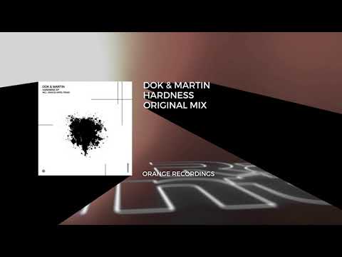 Premiere: Dok & Martin - Hardness (Original Mix) [Orange Recordings] // Techno