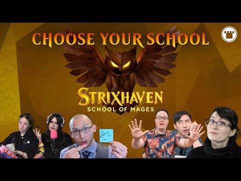 Strixhaven - Choose Your School