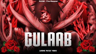 Download lagu RAGE - Gulaab • Obito (Anime ) mp3
