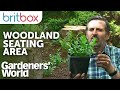 Creating Your Own Woodland Seating Area | Gardeners' World