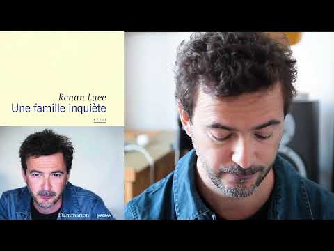Renan Luce - Extraits de son livre "Une famille inquiète"