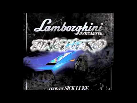 Zinghero - Lamborghini Remix (Prod by Sick Luke)