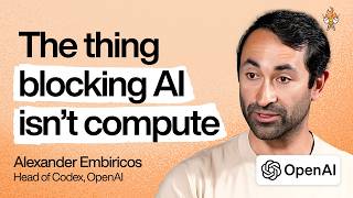 Why humans are AI's biggest bottleneck (and what's coming in 2026) | Alexander Embiricos (OpenAI)