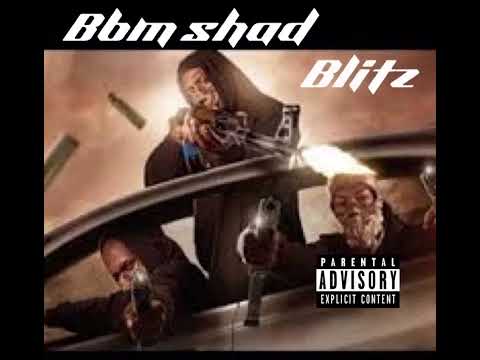 Bbm shad -Blitz