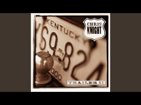 Speeding Train - Chris Knight