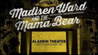 Madisen Ward & The Mama Bear