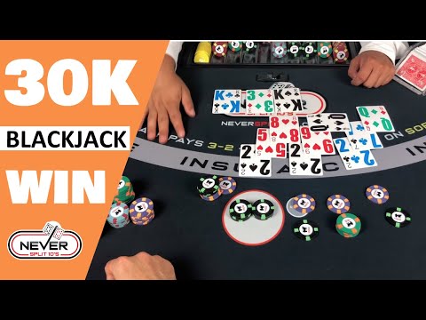 $30,000 Win - Split Em Again - Blackjack Session