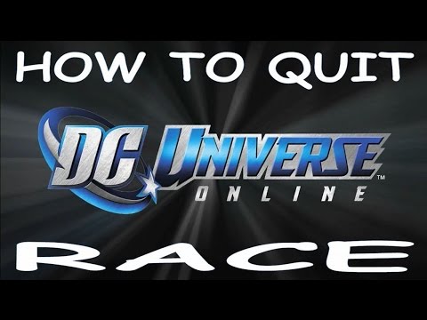 DC Universe Online: How to cancel/quit a race
