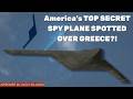 Top Secret RQ 180 BREAKS COVER Over GREECE