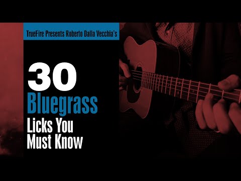 30 Bluegrass Guitar Licks You MUST Know - Intro - Roberto Dalla Vecchia