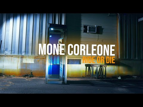 Mone Corleone- Ride or die
