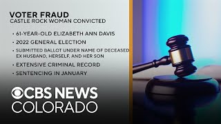 Castle Rock woman convicted of voter fraud in 2022 election